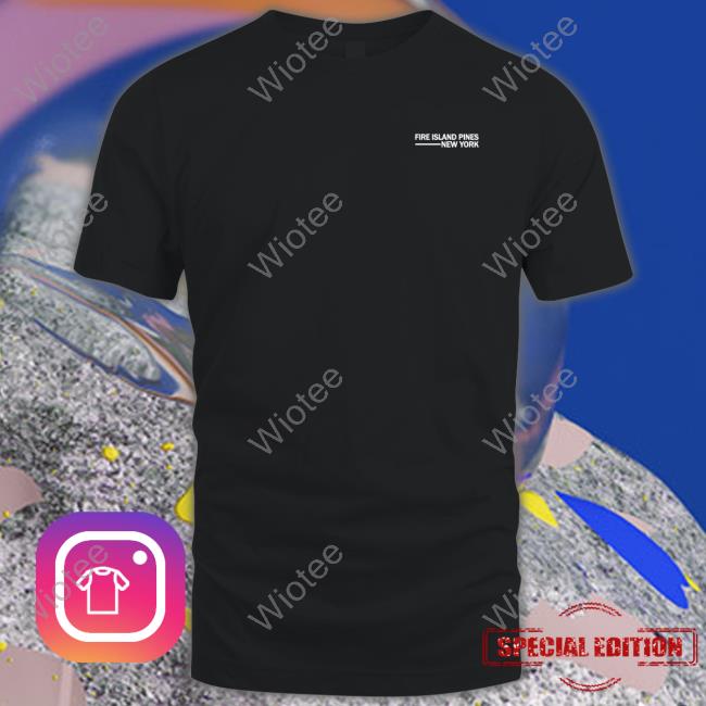 Fire Island Pines New York Shirt