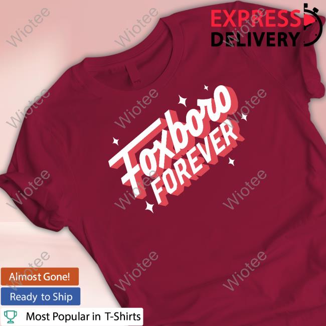 Official Jason Mccourty Julian Edelman Merch Foxboro Forever Shirts Official Foxboro Forever T Shirts