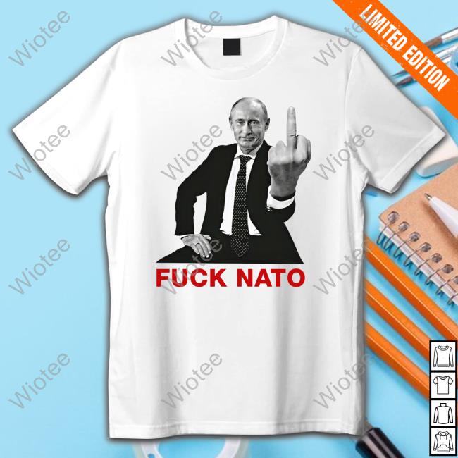 Official Putin Fuck Nato Tee