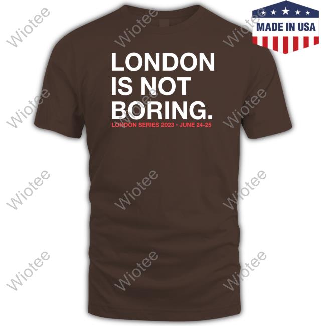 Obvious Shirts Shop London Is Not Boring London Series 2023 June 24-25 Crewneck Sweatshirt