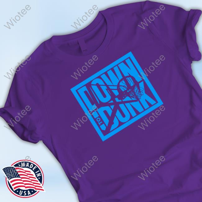 Official Down To Dunk Shirt 2024 Official DTD Logo Tshirt