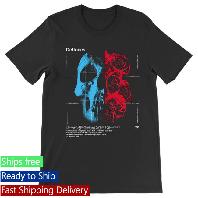 Official Deftones Merch Store Deftones Rose Skull Tracklist Popover Shirt Deftones Shop