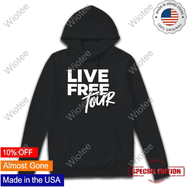 Official Live Free Tour Shirts