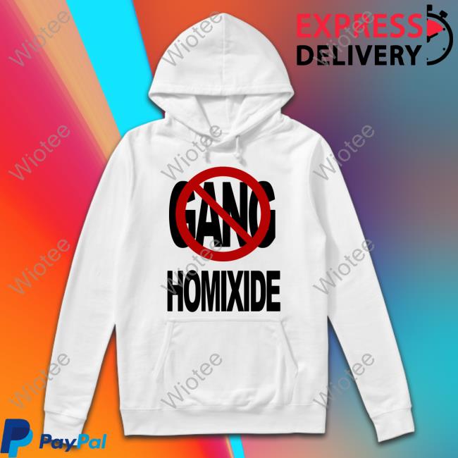 Not A Gang Homixide Hoodie Homixide Gang Merch Not A Gang Homixide Hooded Sweatshirt Homixide Gang Merch