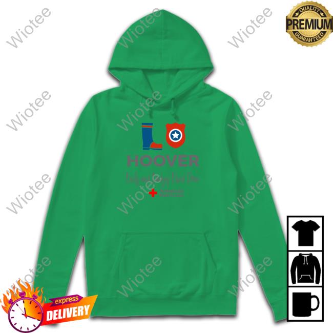 Official American Red Cross Hoover Boots And Badges Blood Drive Hoodie