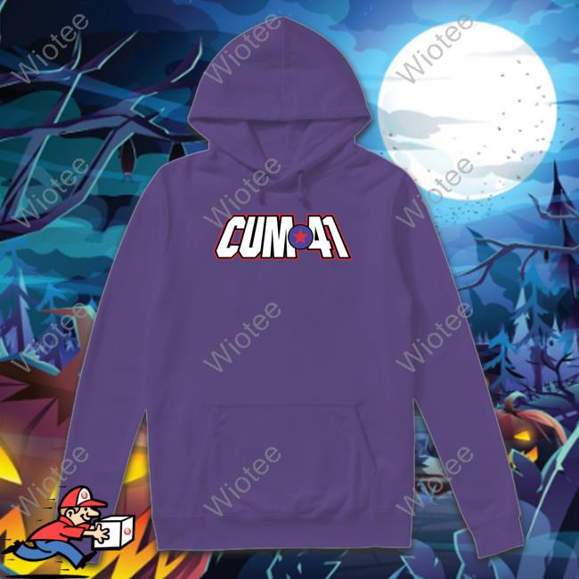 Cum 41 T Shirt Shirt Bimbo Merch Cum 41 Shirt Funny