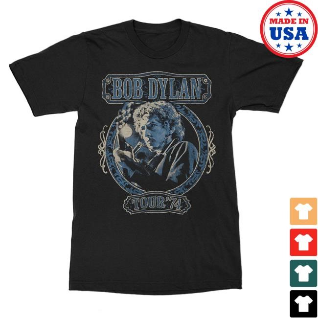 Tour '74 Shirt Bob Dylan
