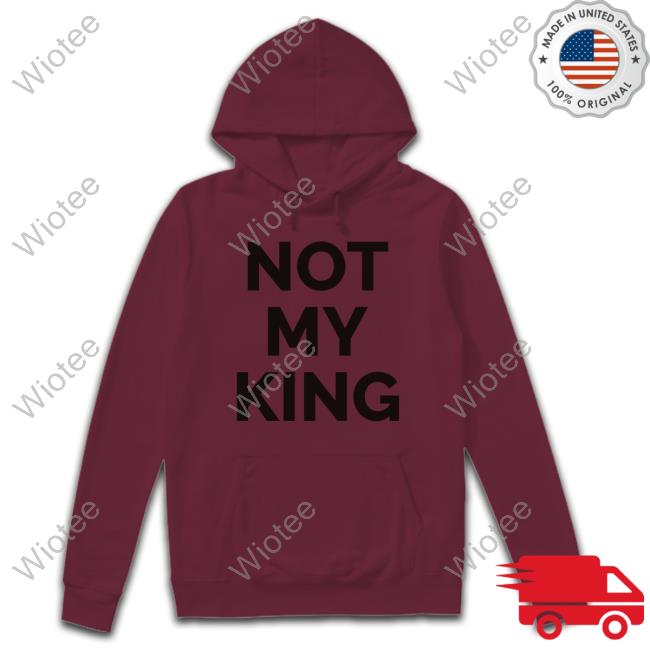 London Not My King Shirt