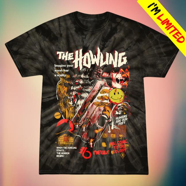 Official Cavity Colors The Howling Your Worst Fear 3D Tie Dye Tshirt Cavitycolors