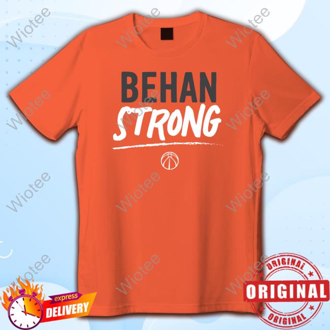 Behan Strong Shirts