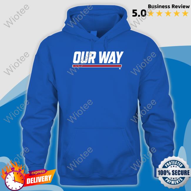 Our Way Tee Our Way Shirt