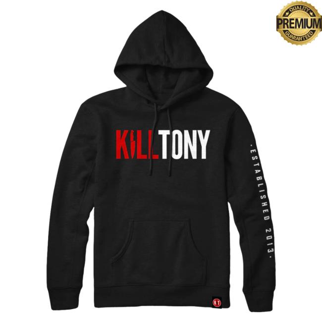 Official Kill Tony Hoodie