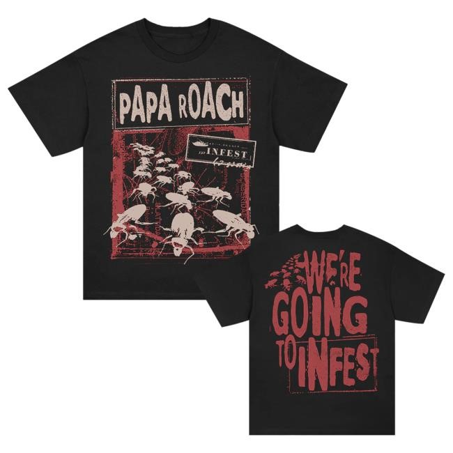 Official Papa Roach We’re Coming To Infest Shirt (Black) Official Papa Roach We’re Coming To Infest Shirts (Black)