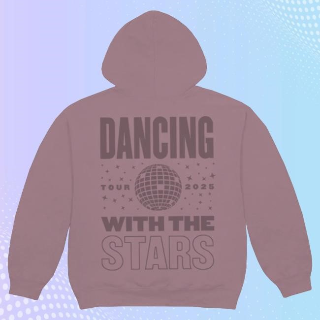 Official Dwts Tour Merch Store Dancing With The Stars Live 2025 Hooded Sweatshirt
