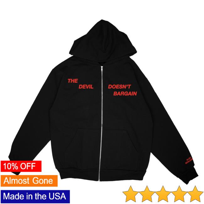 Official Devil Doesn't Bargain Zip-Up Hoodie