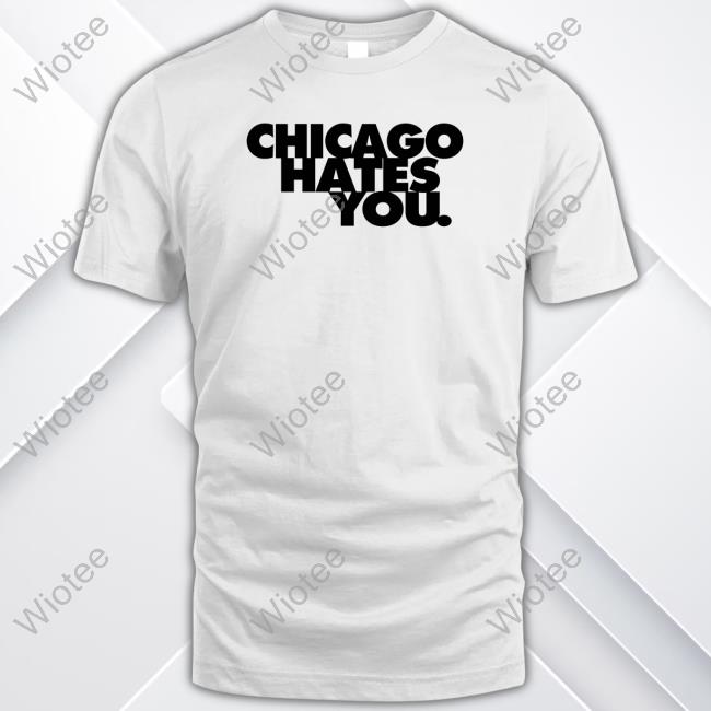 Official Andrew Barber Fake Shore Store Chicago Hates You T Shirts