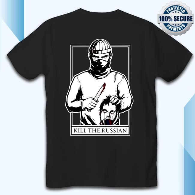War Monitor Kill The Russian T-Shirt