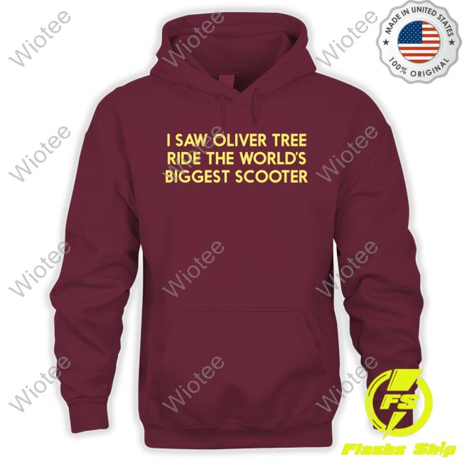Worlds Biggest T-shirt I Saw Oliver Tree Ride The World’S Biggest Scooter Tee