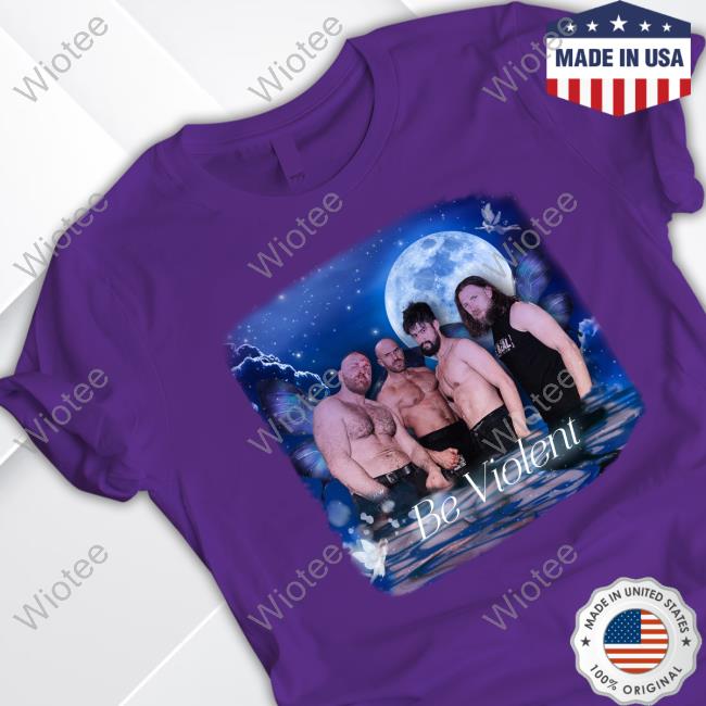 Official Aew Claudio Castagnoli Be Violent And A Cartoon Fairy Shirts