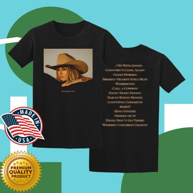 Lainey Wilson Whirlwind Tracklist New T-Shirt Lainey Wilson Whirlwind Tracklist T Shirt