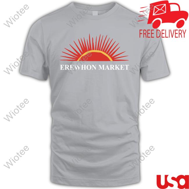 Official Erewhon Market T Shirt Erewhon Merch Erewhon Market Crewneck Sweatshirt Cpfmerewhon