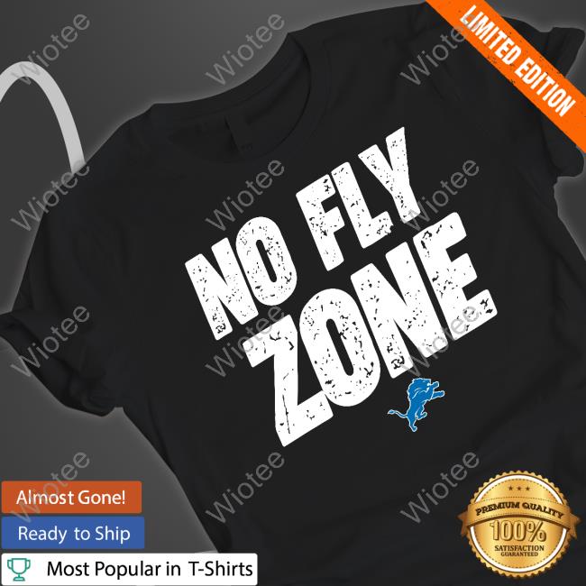 Official Detroit Lions No Fly Zone Tee Shirt