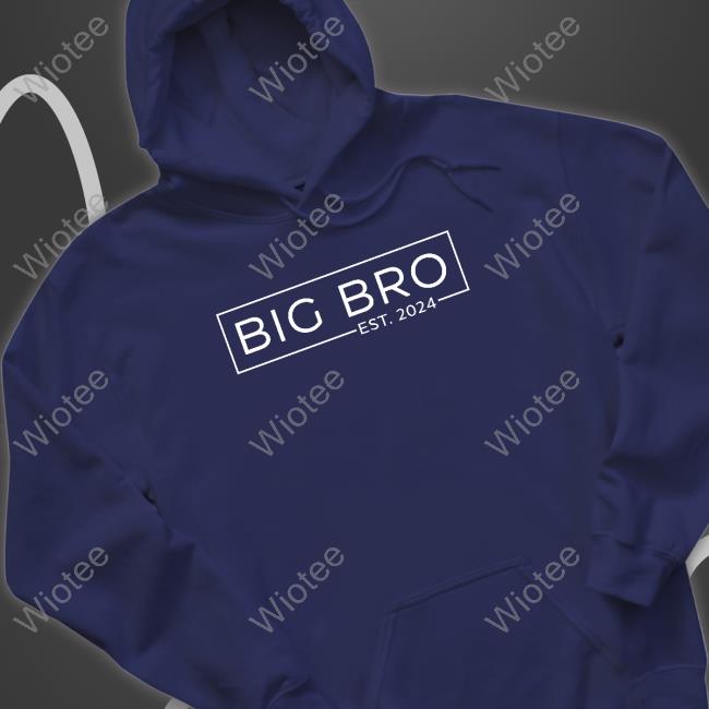 Brian J Karem Big Bro Est 2024 Tee Big Bro Est 2024 Long Sleeve T Shirt
