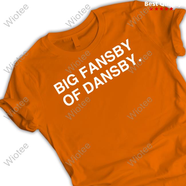 Big Fansby Of Dansby Hoodie Big Fansby Of Dansby Sweatshirt