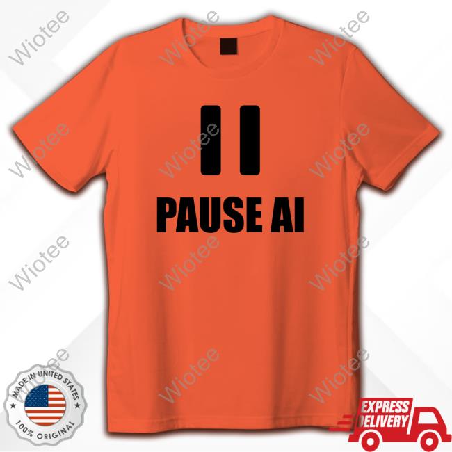 Pause Ai T Shirt