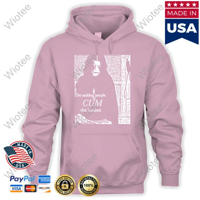 Official Gifts For Goth Merch Goths Doing Things The Saddest People Cum The Hardest Shirts