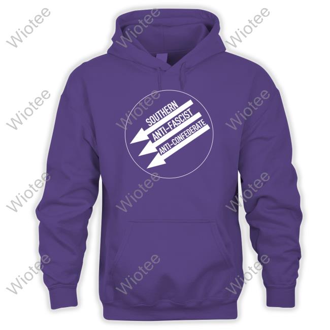 Official Southern Anti Fascist Anti Confederate Cap Southern Anti Fascist Anti Confederate Sweatshirt