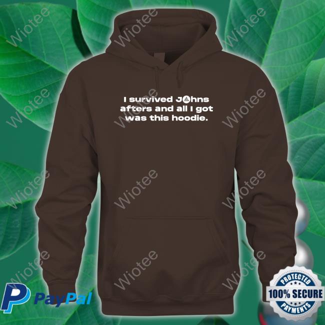 Official John Summit I Survived Johns Afters And All I Got Was This Hoodie Hoodie