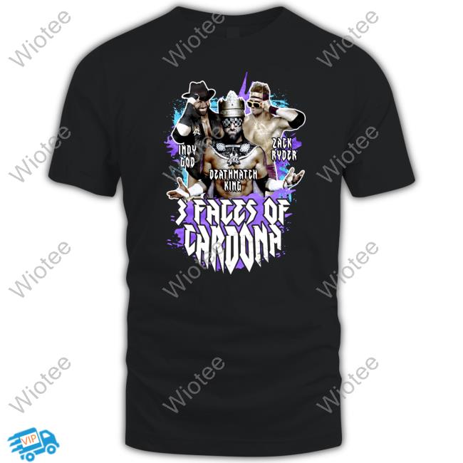 3 Faces Of Cardona New Shirt 3 Faces Of Cardona T Shirt Matt Cardona