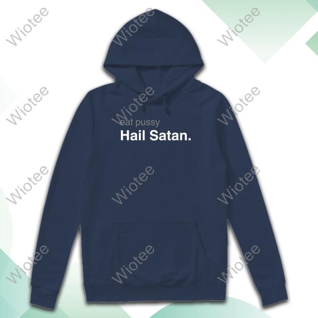Official Behemoth Metal Shop Holy Blvk Eat Pussy Hail Satan Tee Eat Pussy Hail Satan T-Shirt