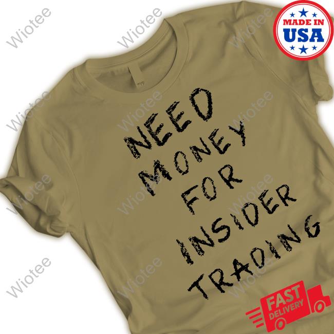 Official Joinautopilot Need Money For Insider Trading Shirts Official Joinautopilot Need Money For Insider Trading Shirt