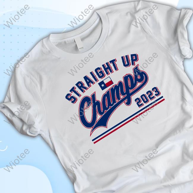 Straight Up Champs Top Shirt