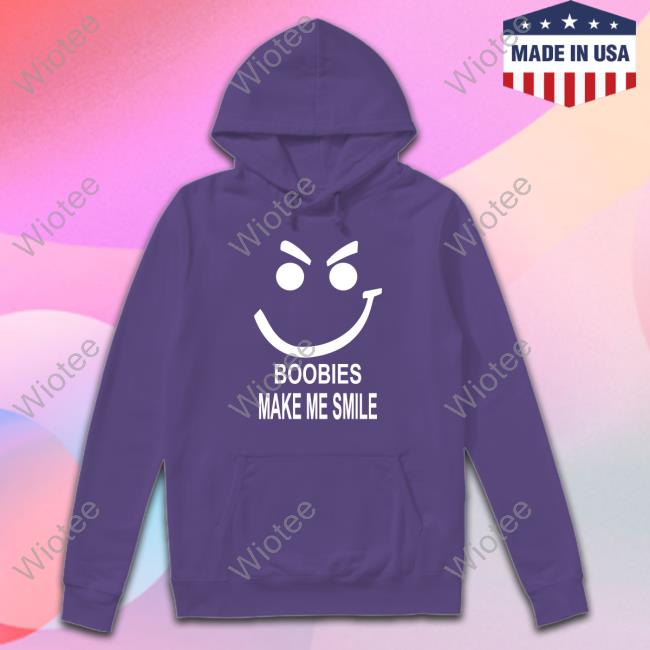 Weird Thrift Store Shirts Boobies Make Me Smile Hoodie Sweatshirt Strangethrift Official Boobies Make Me Smile Long Sleeve T-Shirt