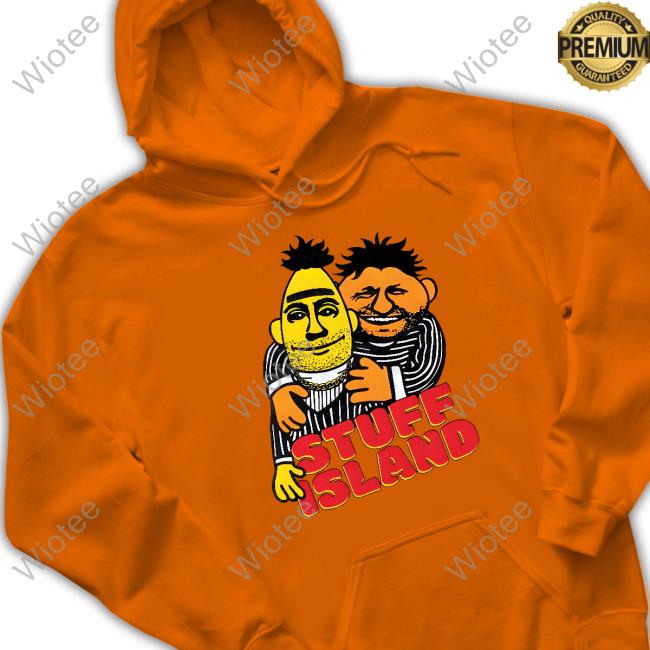 Official Stuffislandpodcast Bert & Ernie Tee Stuff Island Merch Stuffislandpodcast Bert & Ernie Sweatshirt