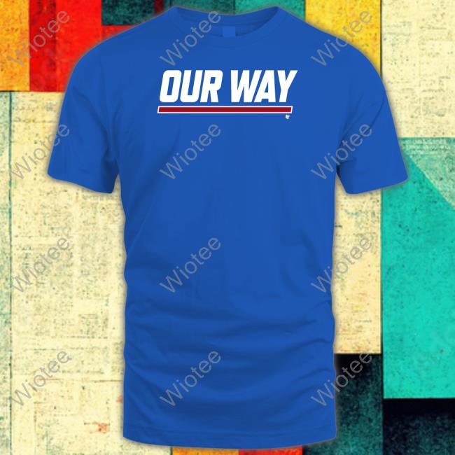 Our Way Shirt