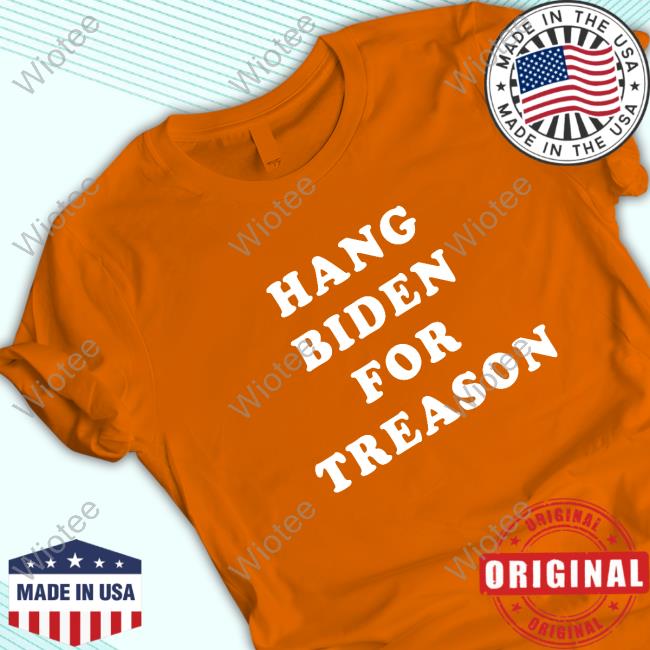 Hang Biden For Treason T-Shirt