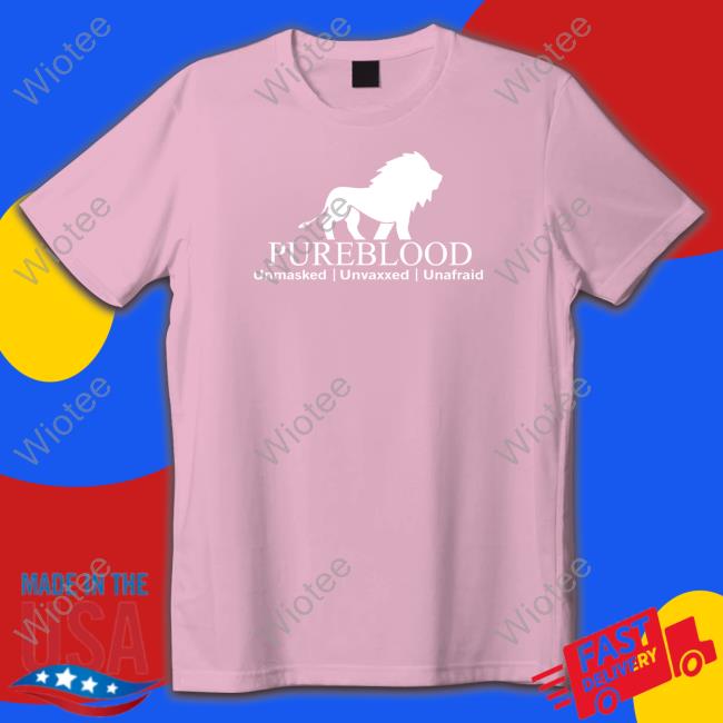 Official Pierre Poilievre Pureblood Unmasked Unvaxxed Unafraid Shirt Official Pierre Poilievre Pureblood Unmasked Unvaxxed Unafraid Tee