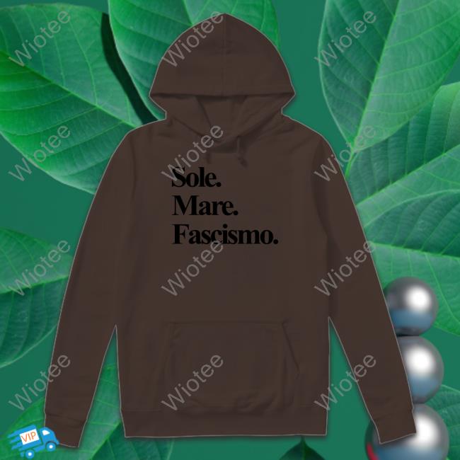 Dago Supremacy Sole Mare Fascismo Shirts
