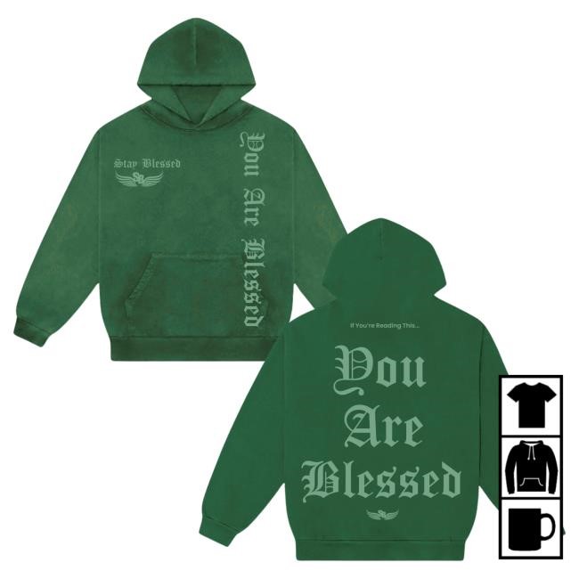 Stay Blessed - You Are Blessed Hoodies - Royal Blue | Buy Stay Blessed Official Stay Blessed - You Are Blessed Hoody - Royal Blue | Buy Stay Blessed Official
