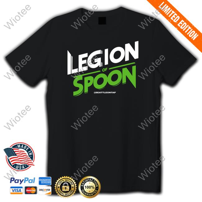 Official Seattle Legion Of Spoon Seattle Football Shirts