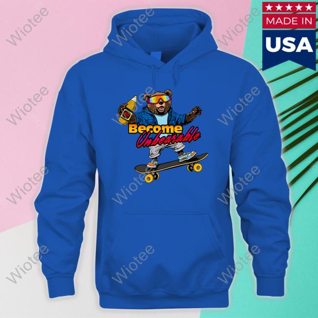 Shitheadsteve Merch Become Unbearable Tee Shirt
