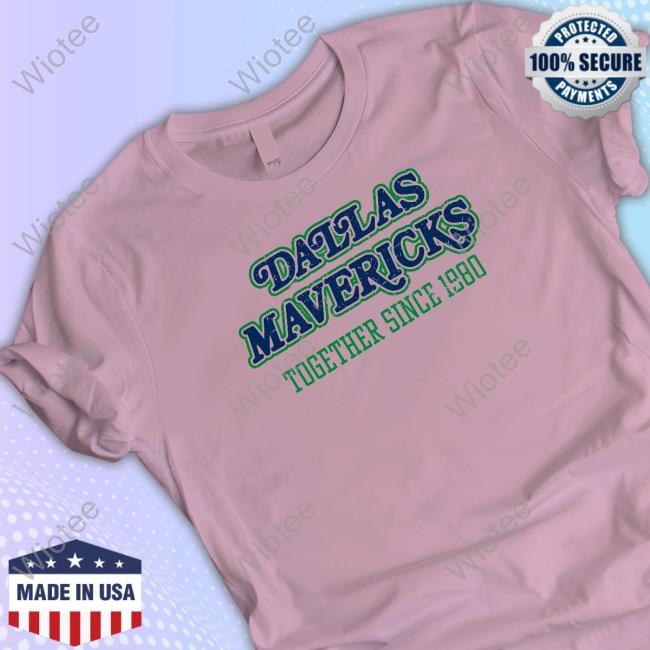 Official Thedunkcentral Mark Cuban Dallas Mavericks Together Since 1980 Logo Tee Dallas Mavericks Together Since 1980 Shirts
