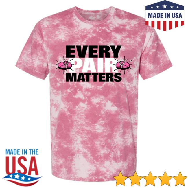 Clay Shooting Pink Tie Dye Every Pair Matters T-Shirts