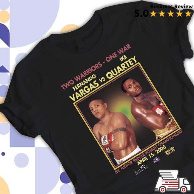 Two Warriors One War Vargas Vs Quartey 2000 Crewneck Sweatshirt Vargas Vs Quartey 2000 Poster Hoodie