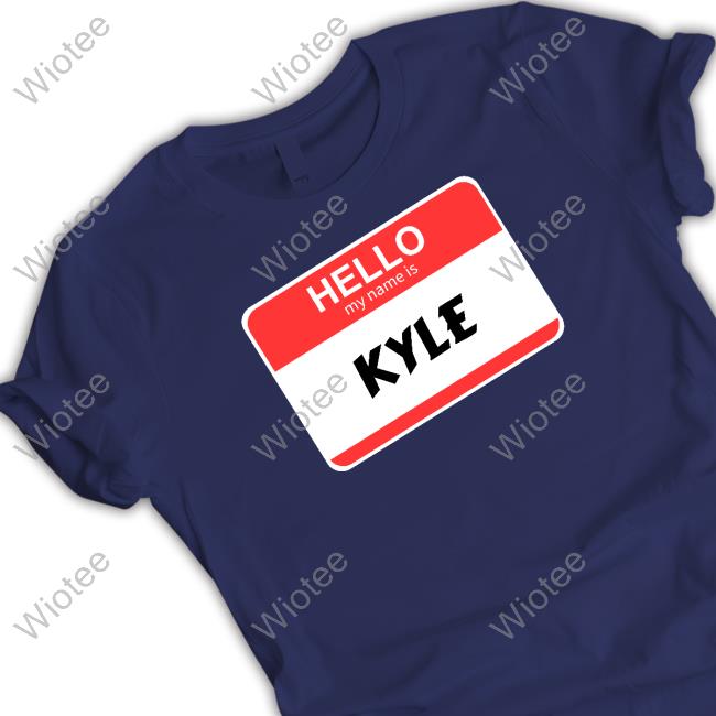 Official The City Of Kyle Hello My Name Is Kyle Shirt