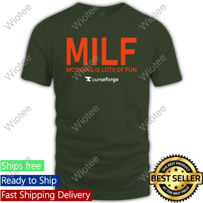 MILF Modding Is Lot Of Fun T Shirt MILF Modding Is Lot Of Fun Shirt